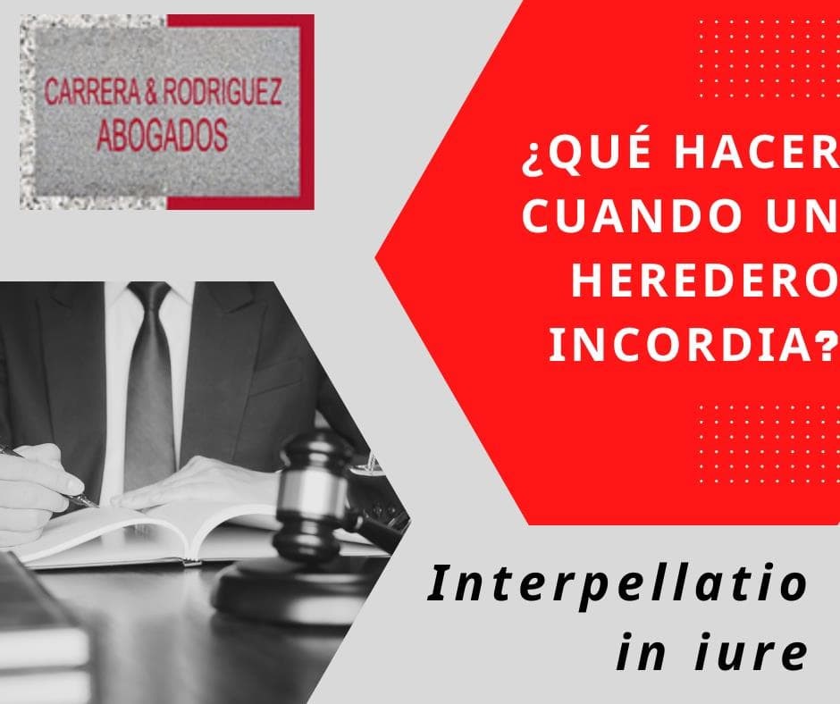 ¿Qué hacer cuando un heredero incordia?