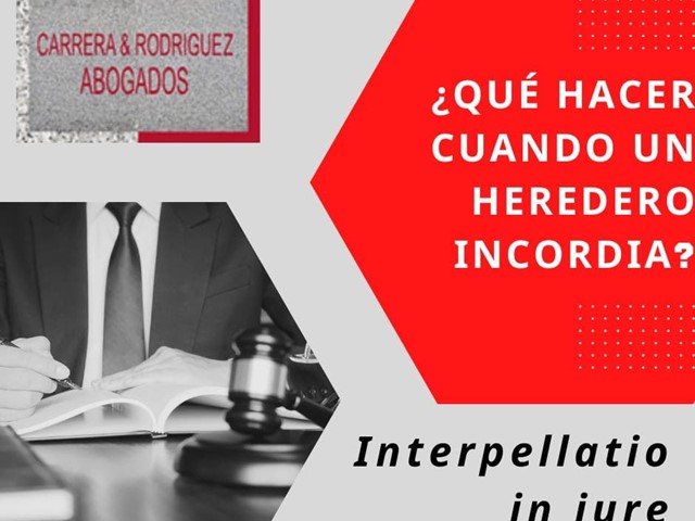 ¿Qué hacer cuando un heredero incordia?